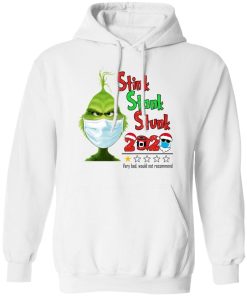 Grinch 2020 Stink Stank Stunk Shirt 3.jpg