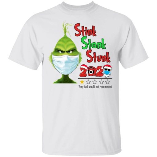 Grinch 2020 Stink Stank Stunk Shirt.jpg