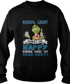 Grinch Busch Light Makes Me Happy Women Make My Head Hurt Christmas 2.jpg