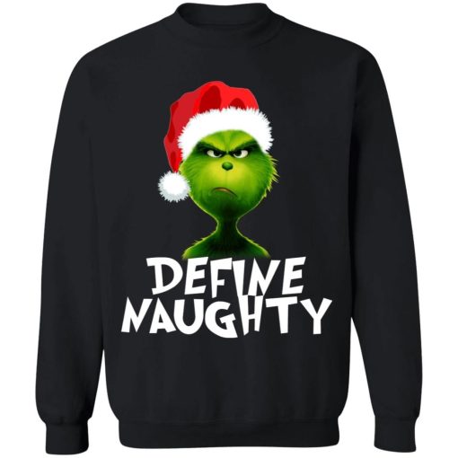 Grinch Define Naughty Christmas Shirt 4.jpg
