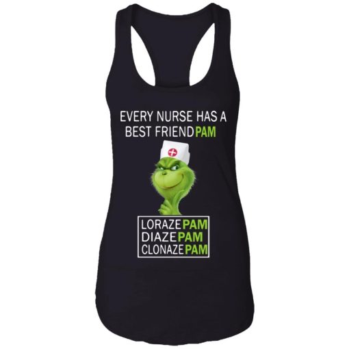 Grinch Every Nurse Has A Best Friend Pam Lorazepam Diazepam Clonazepam 2.jpg