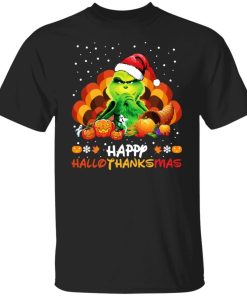 Grinch Happy Hallothanksmas Shirt 3.jpg