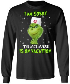 Grinch I Am Sorry The Nice Nurse Is On Vacation 3.jpg