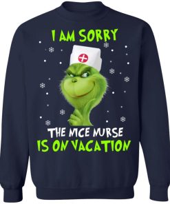 Grinch I Am Sorry The Nice Nurse Is On Vacation 5.jpg