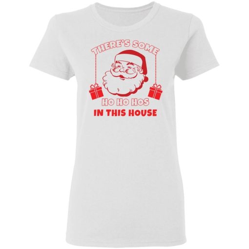 Grinch Theres Some Hos In This House Christmas Shirt 1.jpg