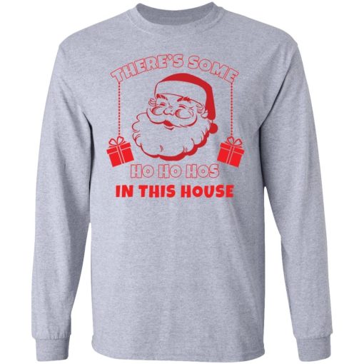 Grinch Theres Some Hos In This House Christmas Shirt 2.jpg