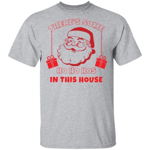 Grinch Theres Some Hos In This House Christmas Shirt.jpg