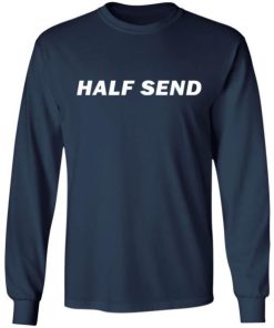 Half Send Shirt 2.jpg