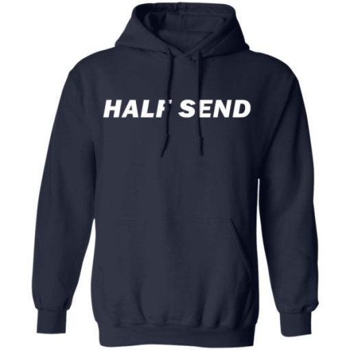 Half Send Shirt 3.jpg