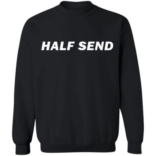 Half Send Shirt 4.jpg