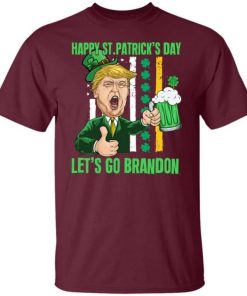 Happy St Patricks Day Lets Go Shamrock Brandon Funny Trump Shirt.jpg