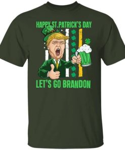 Happy St Patricks Day Lets Go Shamrock Brandon Funny Trump Shirt 3.jpg