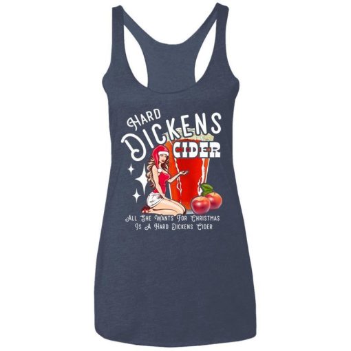 Hard Dickens Cider All She Wants For Christmas Is A Hard Dickens Cider Shirt 1.jpg