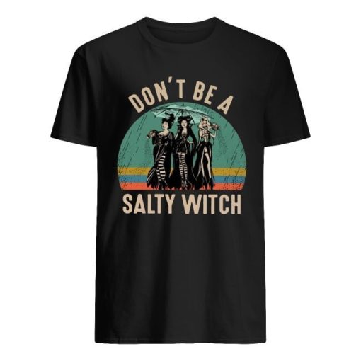 Hocus Pocus Dont Be A Salty Witch Shirt.jpg