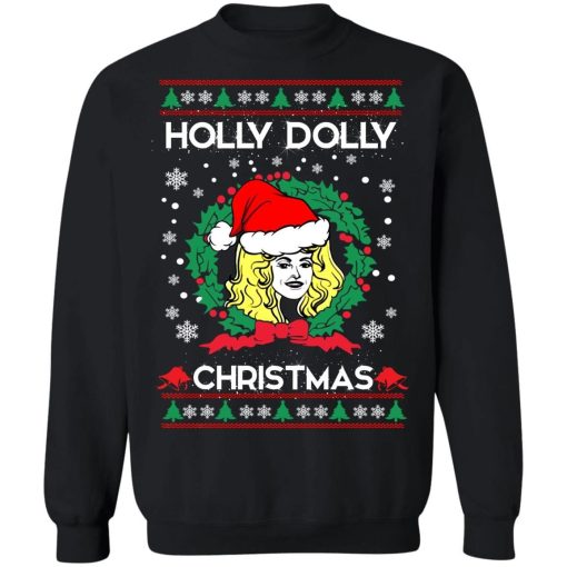 Holly Dolly Christmas Ugly Sweatshirt.jpg