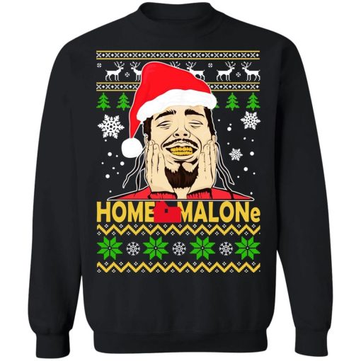 Home Malone Christmas Sweatshirt Shirt