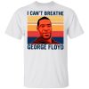 I Cant Breathe George Floyd Vintage Shirt 330728.jpg