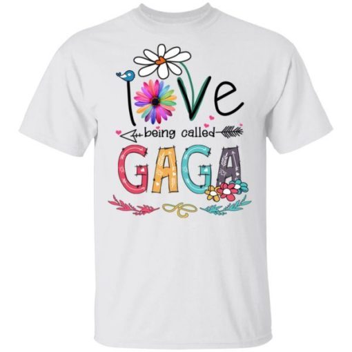 I Love Being Called Gaga Daisy Flower Shirt.jpg