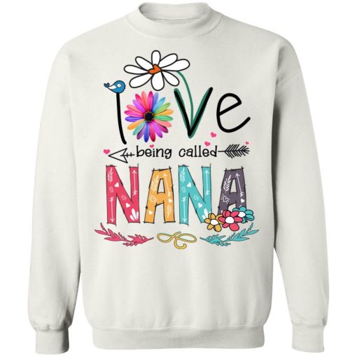 I Love Being Called Nana Daisy Flower Shirt