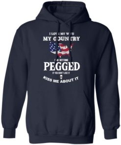 I Love My Wife My Country And Getting Pegged Shirt 1.jpg