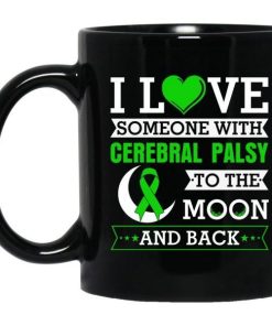 I Love Someone With Cerebral Palsy To The Moon And Back Mug 1.jpg