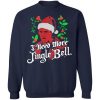 I Need More Jingle Bell Christmas Shirt.jpg