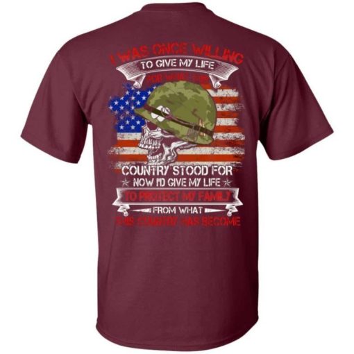 I Was Once Willing To Give My Life For What This Country Stood For Skull Us Veteran Shirt 2.jpg
