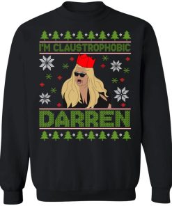 Im Claustrophobic Darren Christmas Shirt 4.jpg