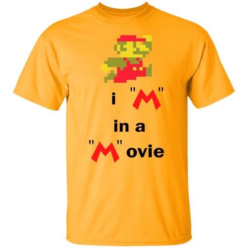Im In A Movie Shirt.jpg