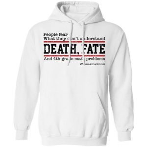 People Fear What They Don’t Understand Death Fate 3