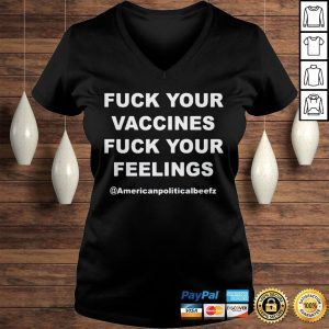 Fuck your vaccines fuck your feelings american political beefz 2