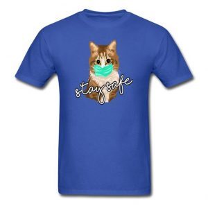 Stay Safe Cat Lovers Personalized Funny Tee 2