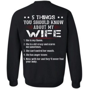 5 Things You Should Know About My Wife She Is My Queen She Is A Bit Crazy And Scares Me Sometimes 5
