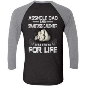 Asshole Dad and Smartass Daughter Best Friend For Life 1