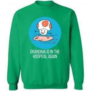 Grandma Is In The Hospital Again 4