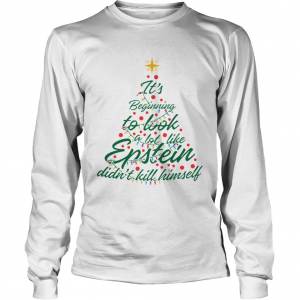 It's Beginning To Look A Lot Like Epstein Didn't Kill Himself Christmas Sweater 2