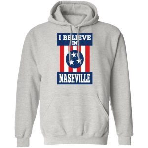 I Believe In Nashville 2