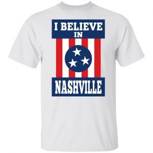 I Believe In Nashville 4