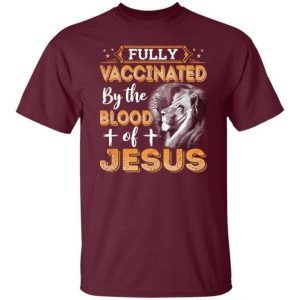 Fully Vaccinated By The Blood Of Jesus 3