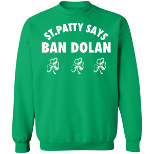St Patty Says Ban Dolan 4