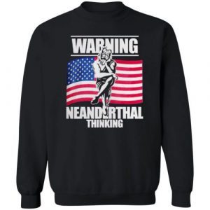 American Flag Warning Neanderthal Thinking 3