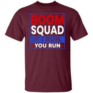 Boom Squad If I Run You Run 4th Of July 3