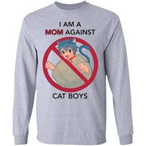 I Am A Mom Against Cat Boys 2