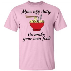 Mom Off Duty Go Make Your Own Food 3