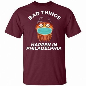 Bad Things Happen In Philadelphia 2