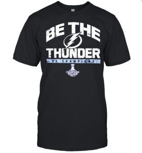 Be The Thunder Champs Tampa Bay Lightning shirt 2