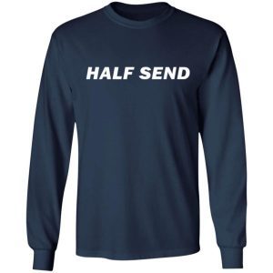 Half send shirt 2