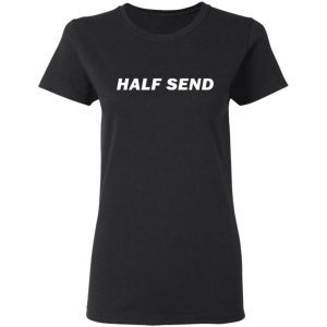 Half send shirt 1