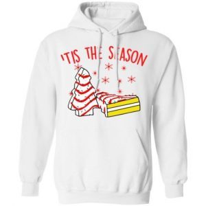 Tis The Season Little Debbie Christmas Cakes sweatshirt 1