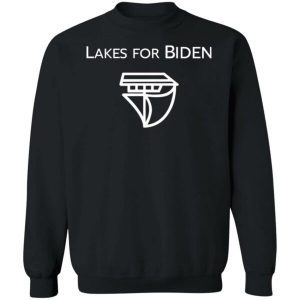 Lakes For Biden shirt 1
